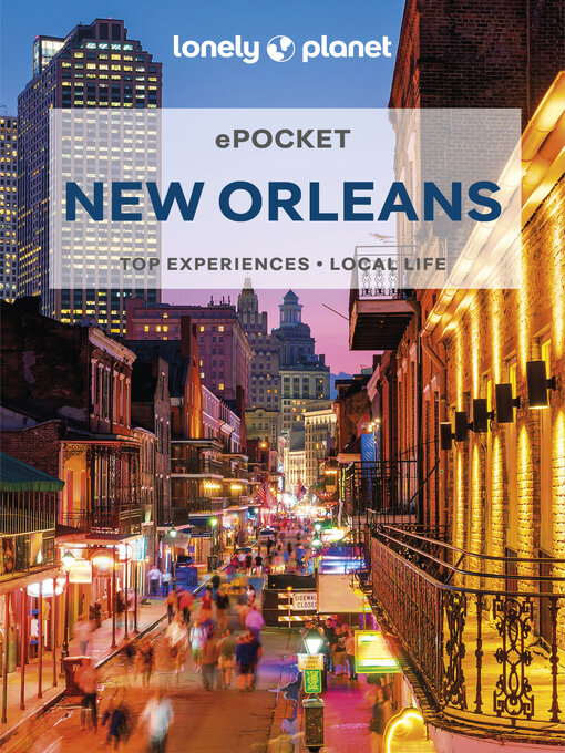 Title details for Lonely Planet Pocket New Orleans by Adam Karlin - Available